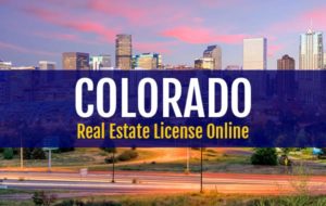 Colorado Real Estate License Online