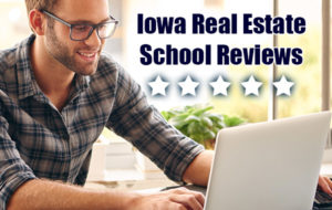 Iowa Real Estate School Reviews