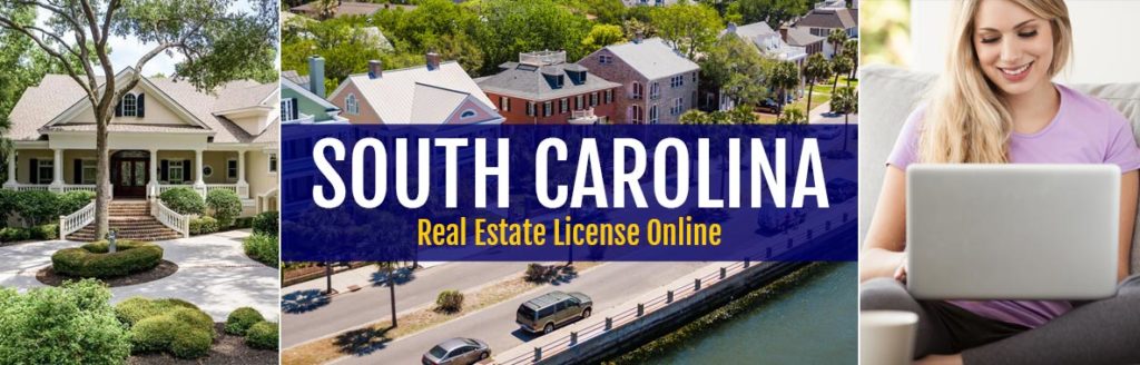 South Carolina Real Estate License Online